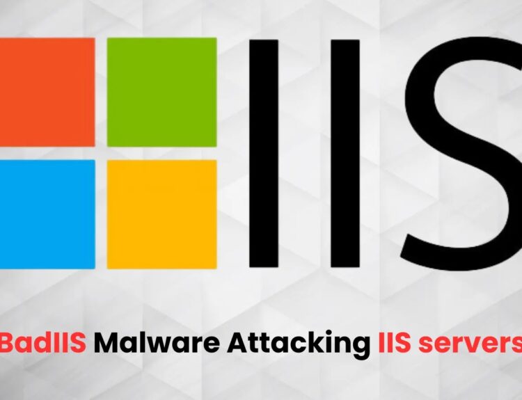 https://thehackernews.in/wp-content/uploads/2025/02/IIS-Servers-to-Deploy-BadIIS-Malware.jpg